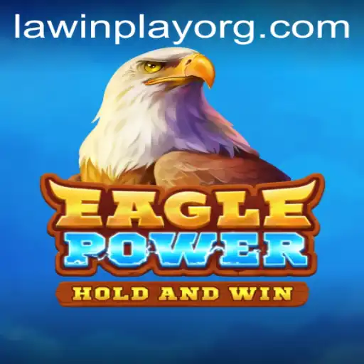 EaglePower: A Strategic Adventure in the World of LAWINPLAY