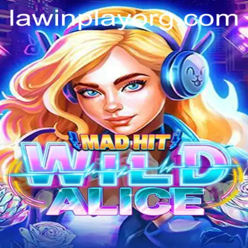 MadHitWildAlice: A Captivating Journey into Chaos and Strategy