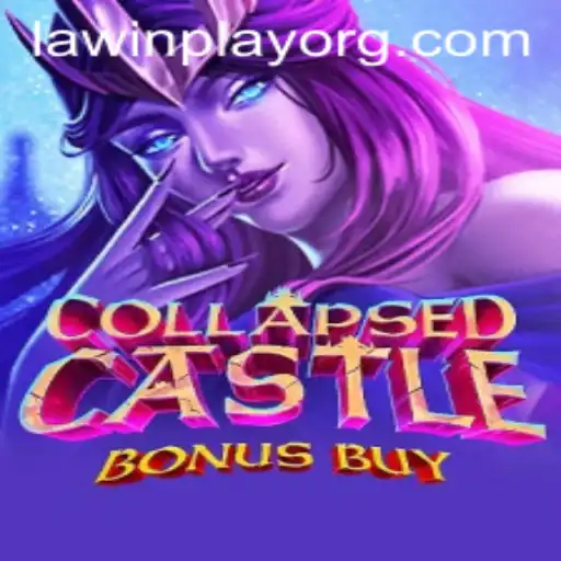CollapsedCastleBonusBuy: Unlocking Adventures with LAWINPLAY